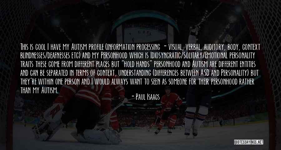 Cool Profile Quotes By Paul Isaacs Cool Profile Quotes By Paul Isaacs