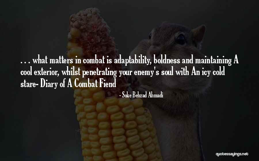 Cool Psychology Quotes By Soke Behzad Ahmadi Cool Psychology Quotes By Soke Behzad Ahmadi