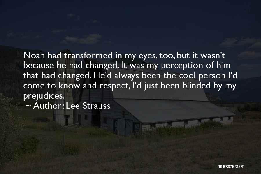 Cool Quotes By Lee Strauss