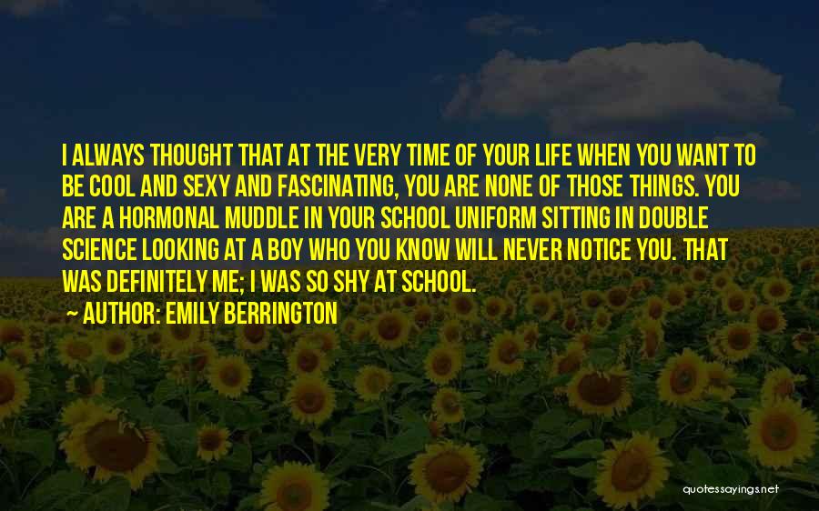 Cool Science Quotes By Emily Berrington