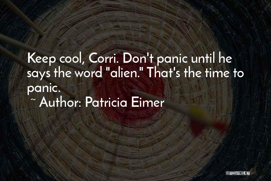 Cool Science Quotes By Patricia Eimer