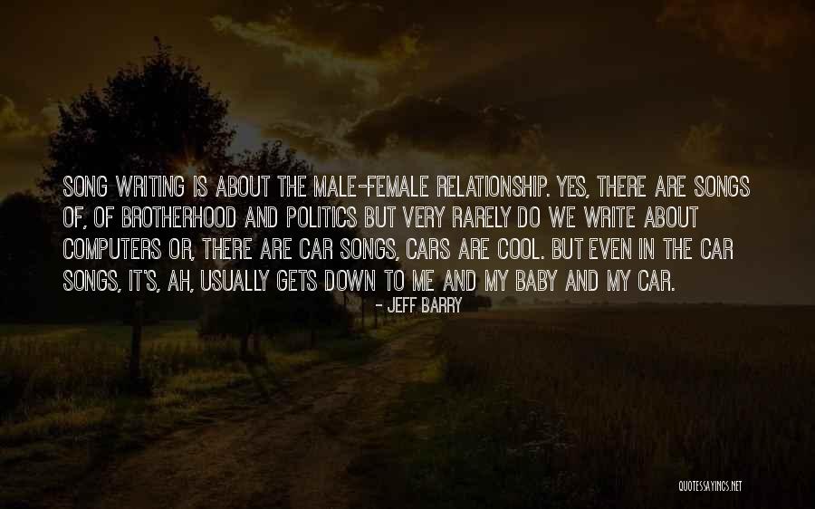 Cool Songs Quotes By Jeff Barry Cool Songs Quotes By Jeff Barry