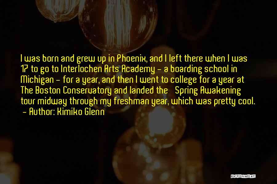 Cool Spring Quotes By Kimiko Glenn