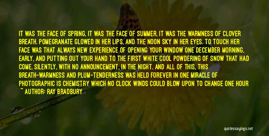 Cool Spring Quotes By Ray Bradbury