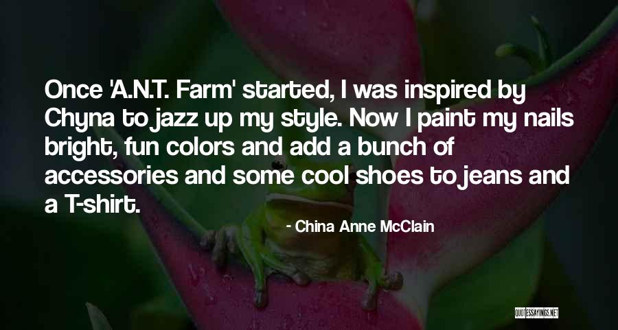 Cool T Shirt Quotes By China Anne McClain Cool T Shirt Quotes By China Anne McClain