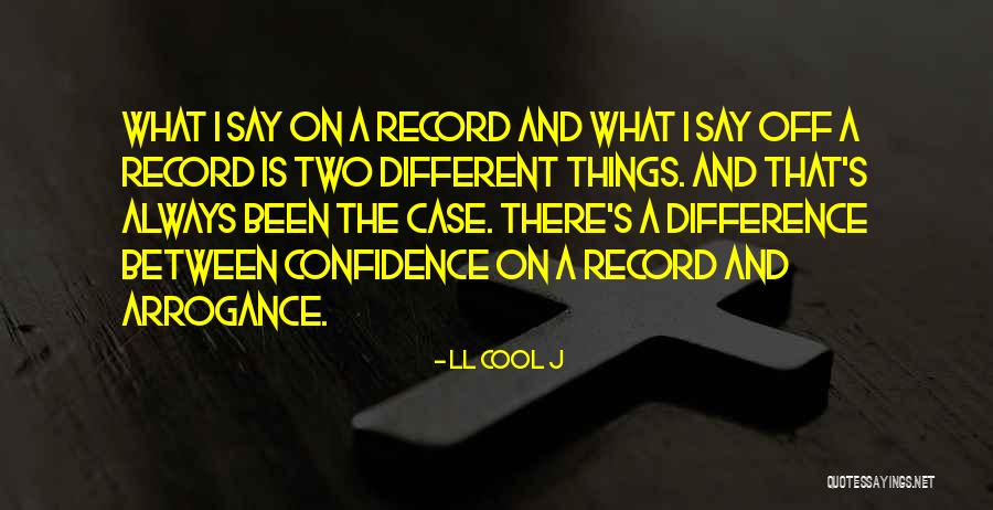 Cool Things Quotes By LL Cool J