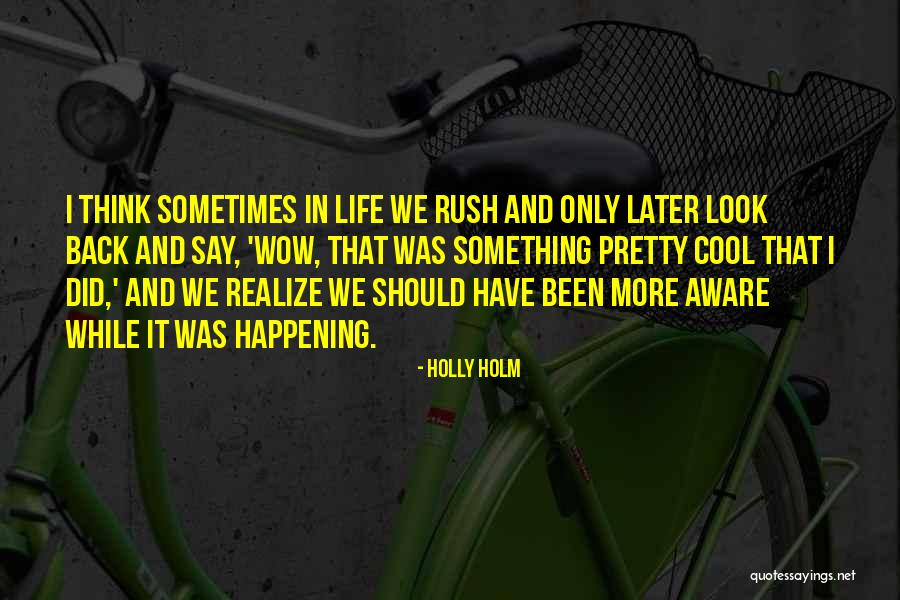 Cool Think Quotes By Holly Holm Cool Think Quotes By Holly Holm
