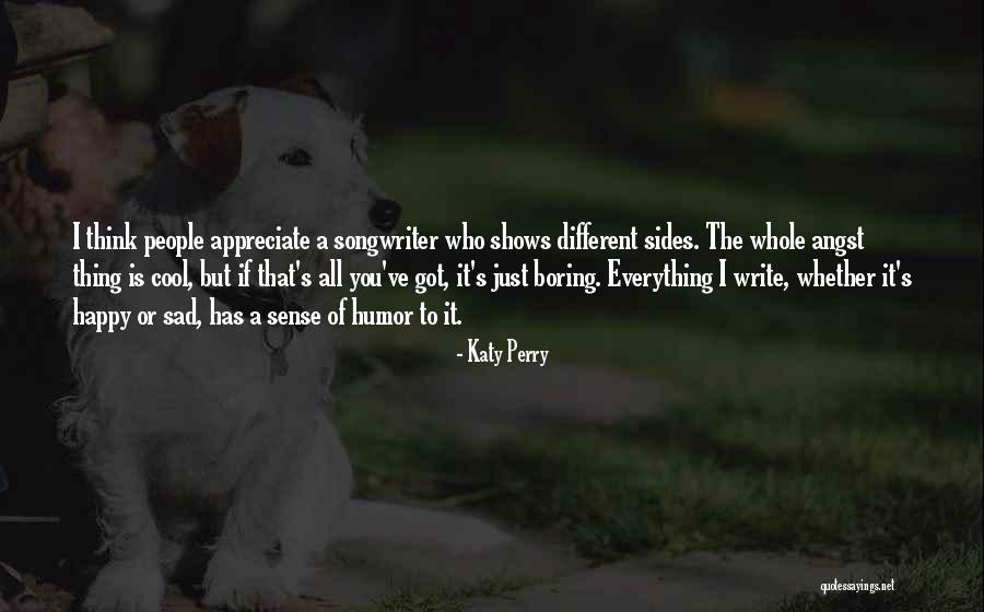 Cool Think Quotes By Katy Perry Cool Think Quotes By Katy Perry