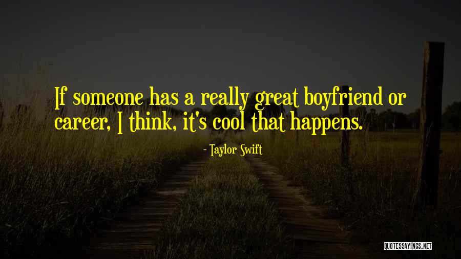 Cool Think Quotes By Taylor Swift Cool Think Quotes By Taylor Swift