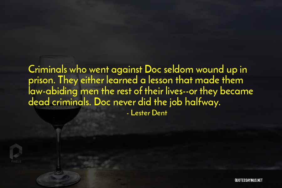 Cool Typed Quotes By Lester Dent Cool Typed Quotes By Lester Dent