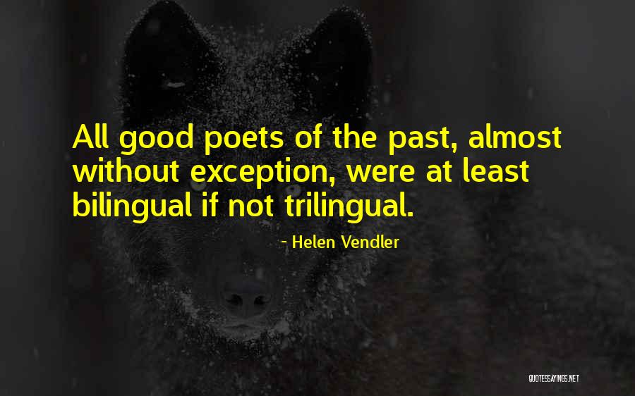 Cool Young Scientists Quotes By Helen Vendler Cool Young Scientists Quotes By Helen Vendler
