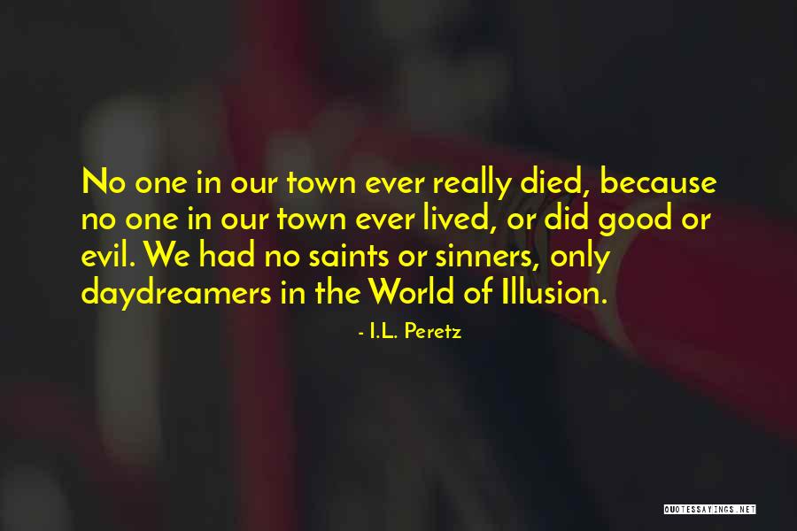 Coolbaugh Killed Quotes By I.L. Peretz Coolbaugh Killed Quotes By I.L. Peretz