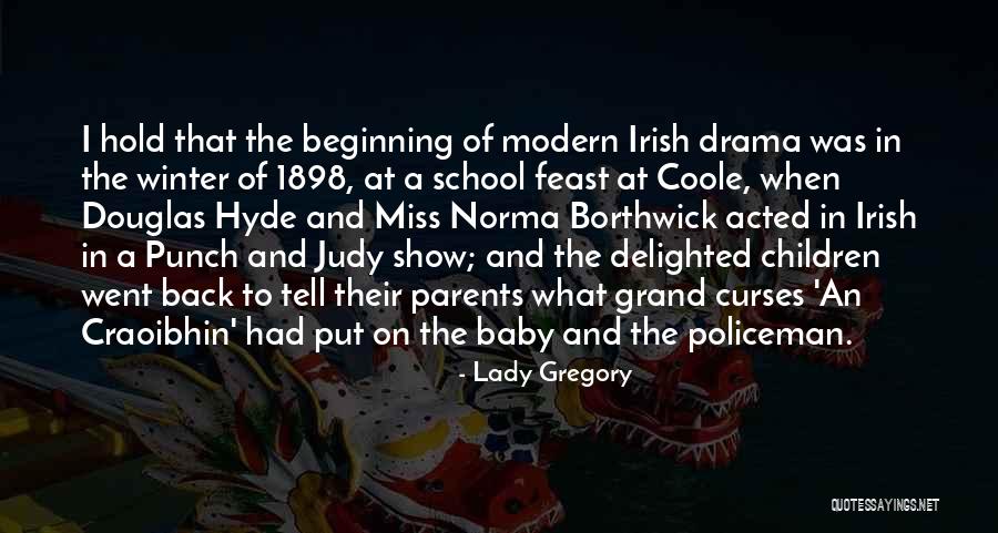 Coole Quotes By Lady Gregory Coole Quotes By Lady Gregory