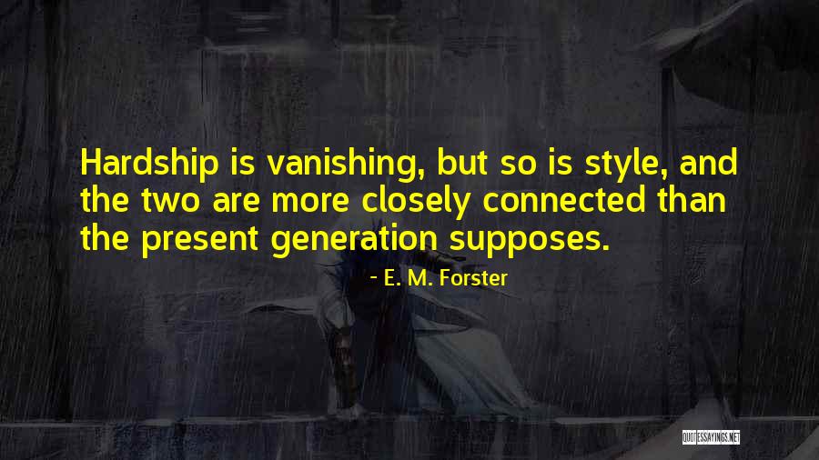 Coolen Lock Quotes By E. M. Forster Coolen Lock Quotes By E. M. Forster