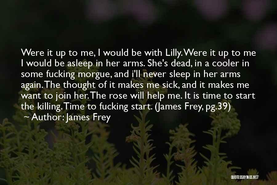 Cooler Quotes By James Frey