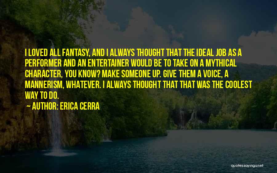 Coolest Quotes By Erica Cerra