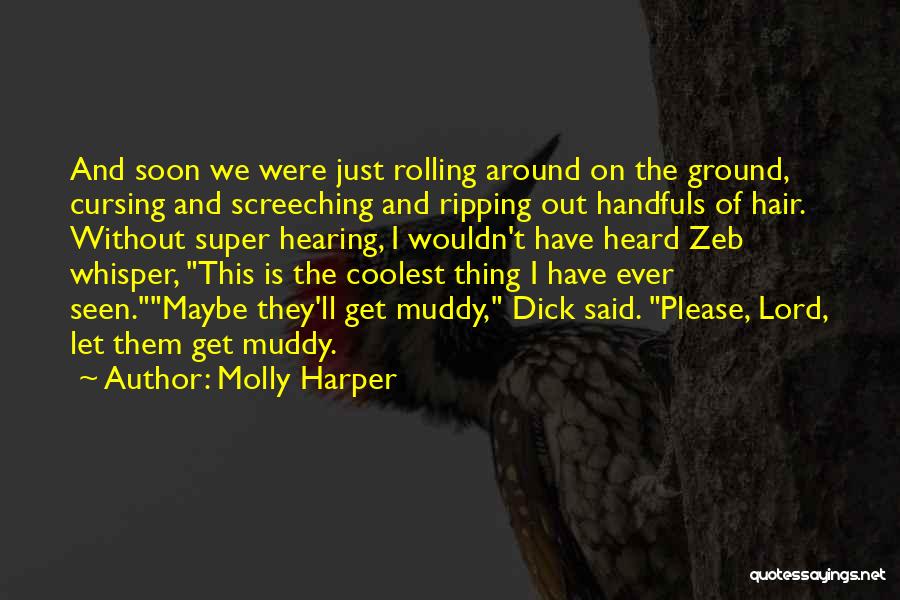 Coolest Quotes By Molly Harper