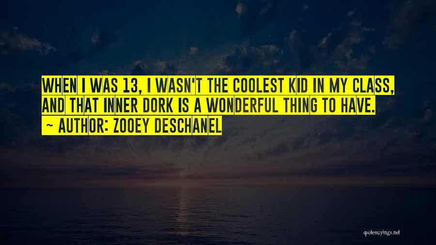 Coolest Quotes By Zooey Deschanel