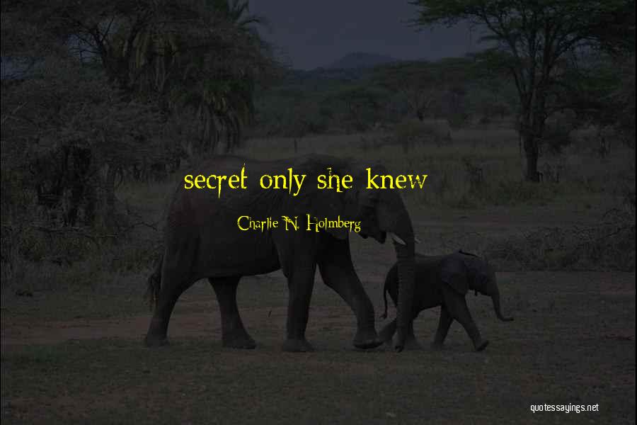 Coolie Quotes By Charlie N. Holmberg Coolie Quotes By Charlie N. Holmberg