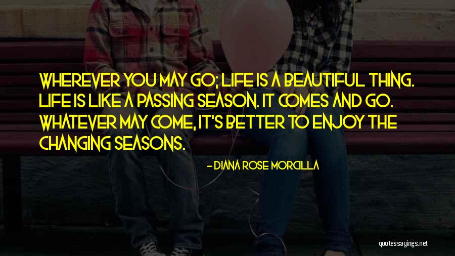 Coolie Quotes By Diana Rose Morcilla