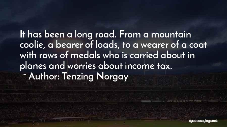 Coolie Quotes By Tenzing Norgay