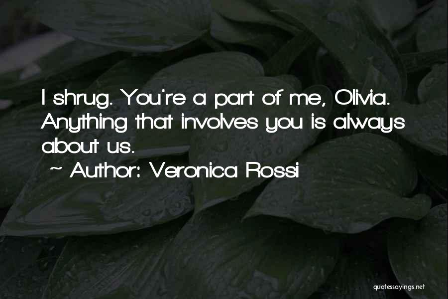 Coolie Quotes By Veronica Rossi