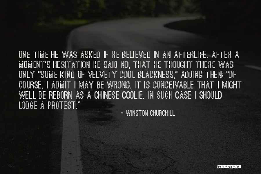 Coolie Quotes By Winston Churchill