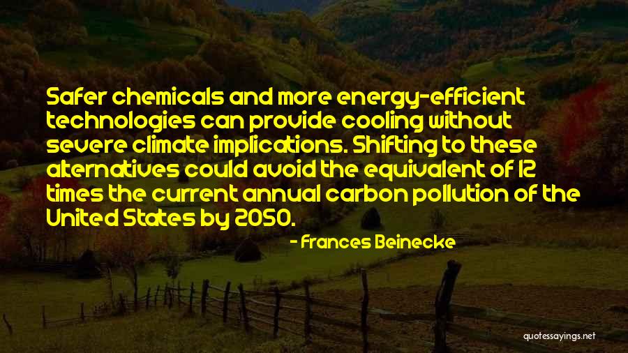 Cooling Climate Quotes By Frances Beinecke Cooling Climate Quotes By Frances Beinecke