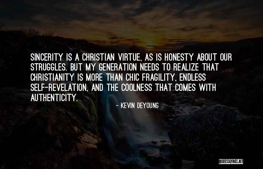 Coolness Quotes By Kevin DeYoung