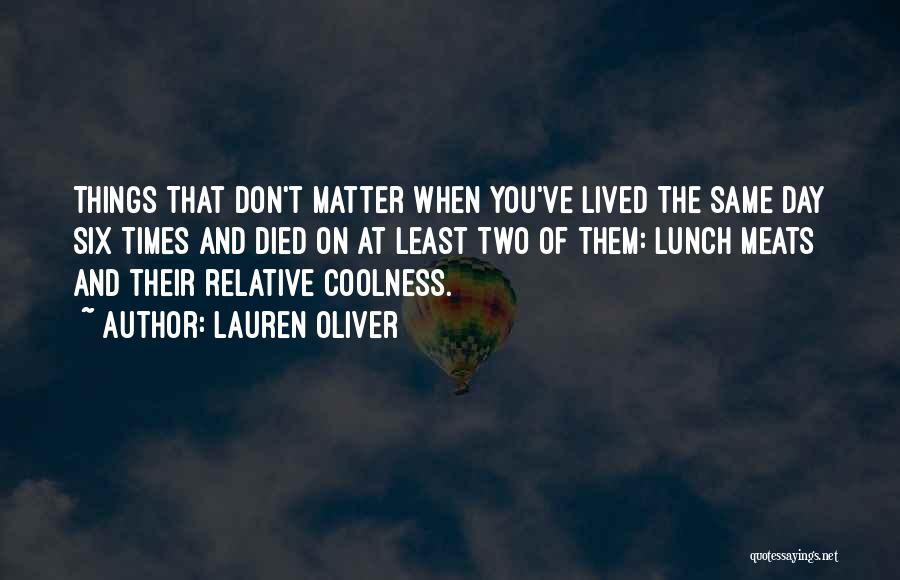 Coolness Quotes By Lauren Oliver