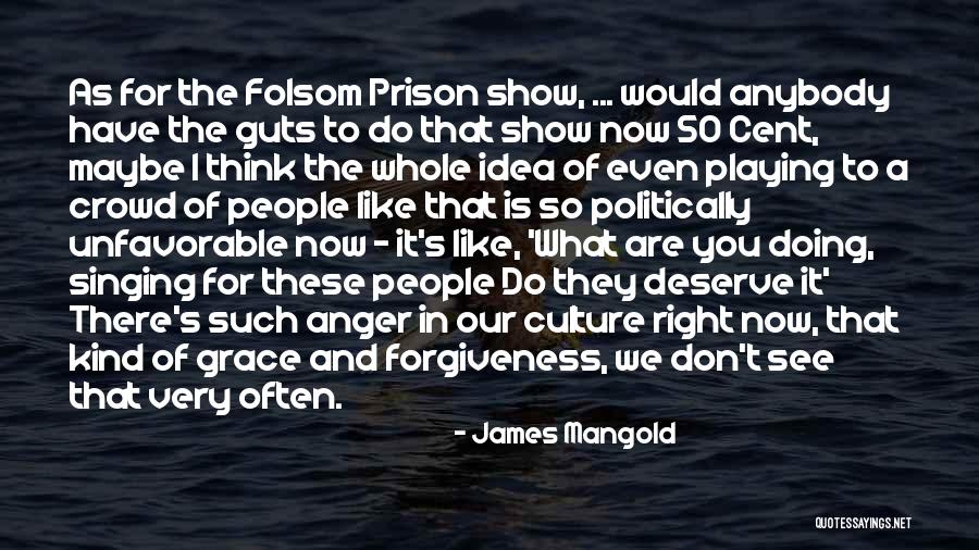 Coomber Hall Quotes By James Mangold