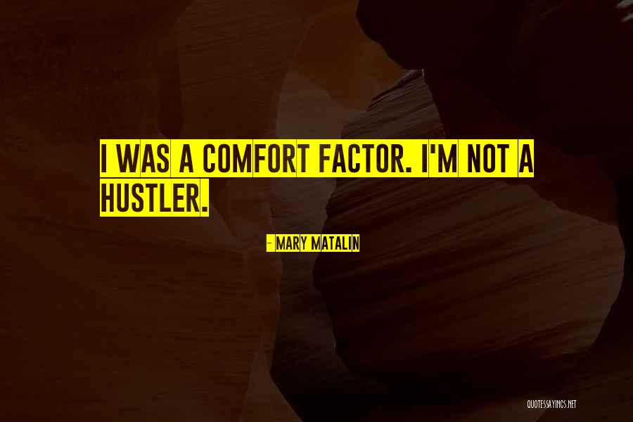 Coomber Hall Quotes By Mary Matalin