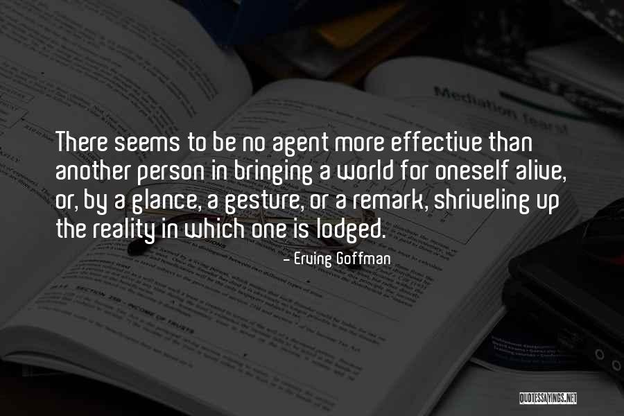 Coomber Wines Quotes By Erving Goffman Coomber Wines Quotes By Erving Goffman
