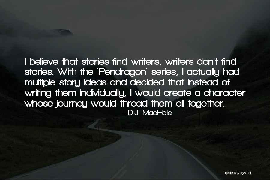Coombes Quotes By D.J. MacHale Coombes Quotes By D.J. MacHale