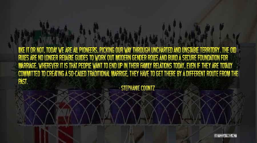 Coontz Stephanie Quotes By Stephanie Coontz Coontz Stephanie Quotes By Stephanie Coontz