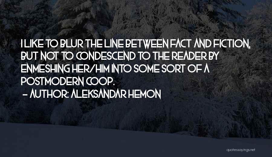 Coop Quotes By Aleksandar Hemon