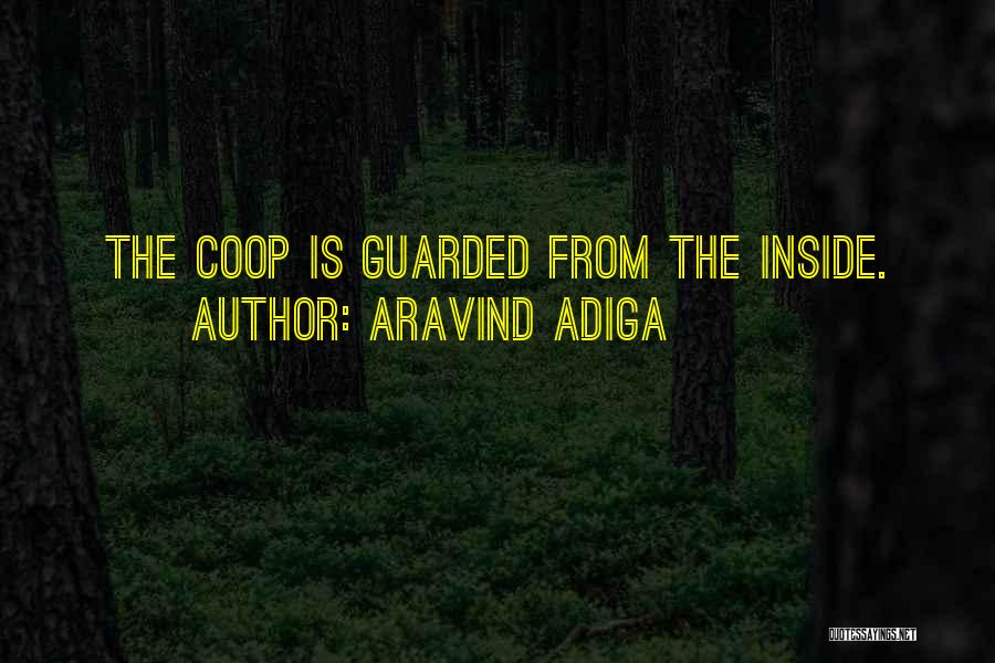 Coop Quotes By Aravind Adiga