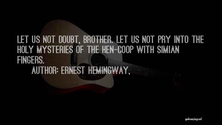 Coop Quotes By Ernest Hemingway,