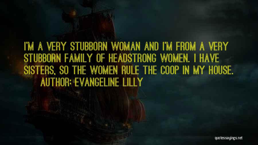 Coop Quotes By Evangeline Lilly
