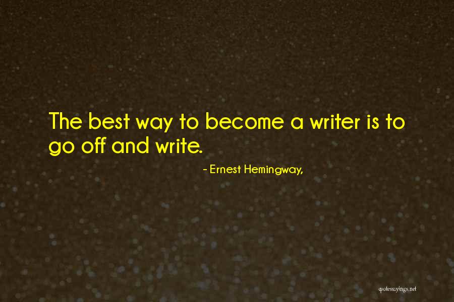 Cooped Up In The House Quotes By Ernest Hemingway, Cooped Up In The House Quotes By Ernest Hemingway,