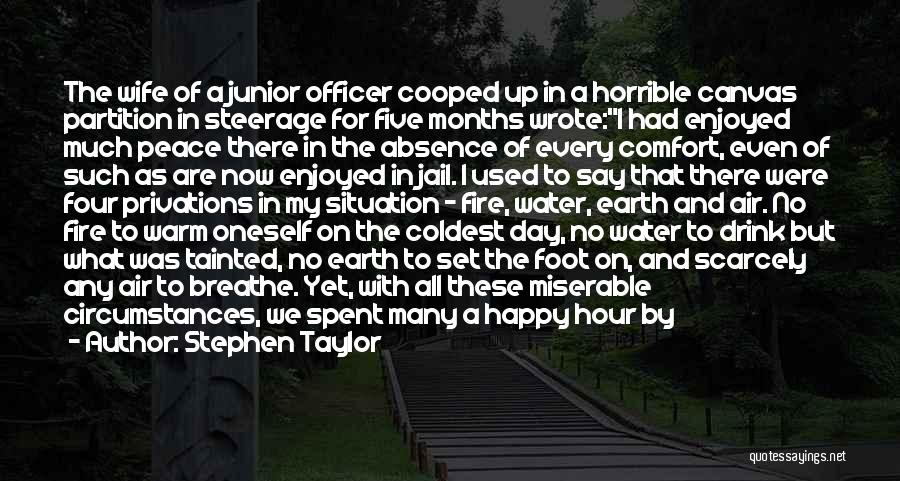 Cooped Up Quotes By Stephen Taylor