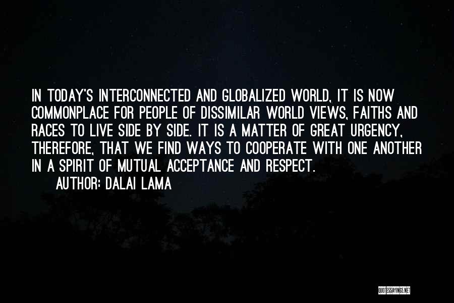 Cooperate Quotes By Dalai Lama