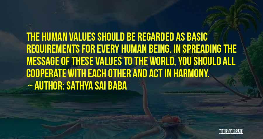 Cooperate Quotes By Sathya Sai Baba