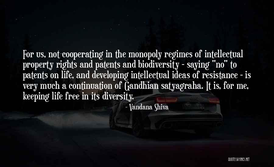 Cooperating With Others Quotes By Vandana Shiva