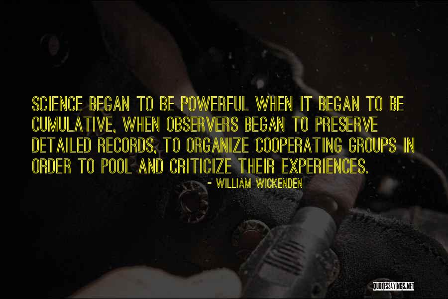 Cooperating With Others Quotes By William Wickenden