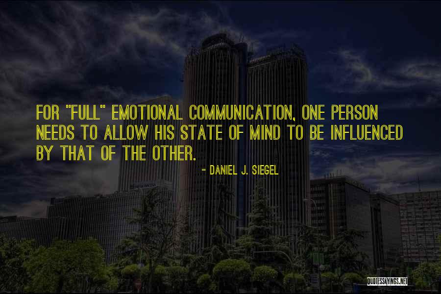 Cooperation And Conviction Quotes By Daniel J. Siegel Cooperation And Conviction Quotes By Daniel J. Siegel