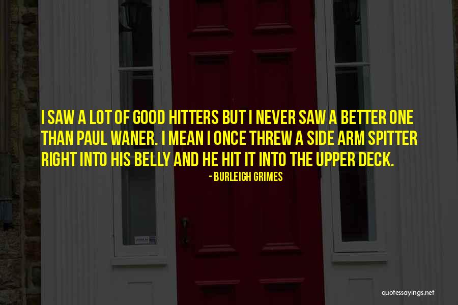Cooperation In An Organization Quotes By Burleigh Grimes Cooperation In An Organization Quotes By Burleigh Grimes