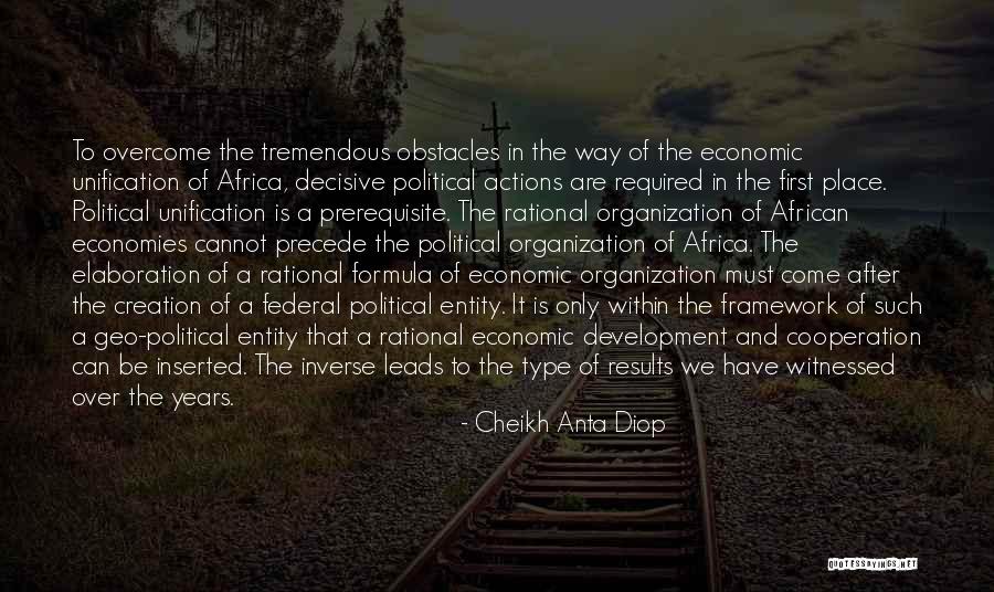 Cooperation In An Organization Quotes By Cheikh Anta Diop Cooperation In An Organization Quotes By Cheikh Anta Diop