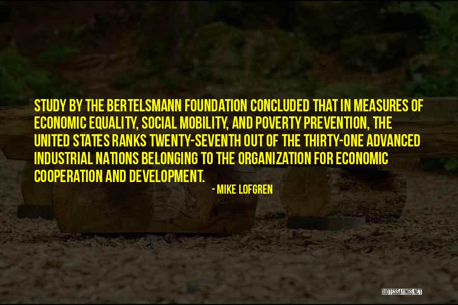 Cooperation In An Organization Quotes By Mike Lofgren Cooperation In An Organization Quotes By Mike Lofgren