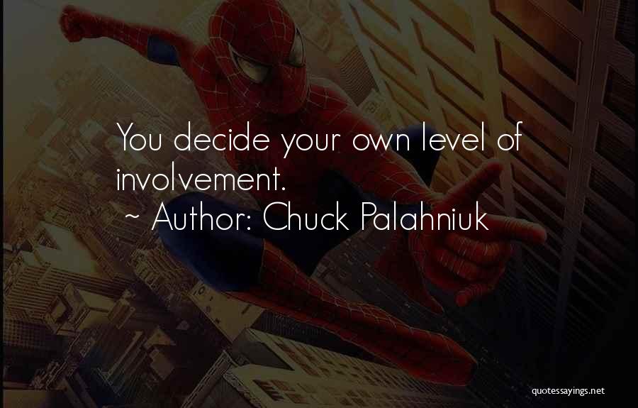 Cooperation Quotes By Chuck Palahniuk